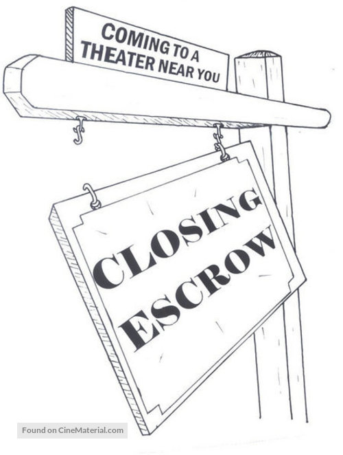 Closing Escrow - poster