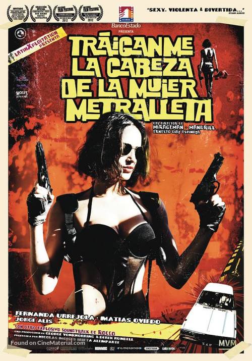 Tr&aacute;iganme la cabeza de la mujer metralleta - Chilean Movie Poster
