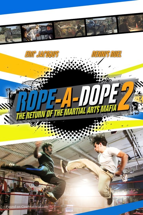 Rope a Dope 2 - Movie Poster