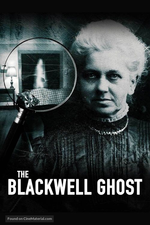 The Blackwell Ghost - Movie Poster