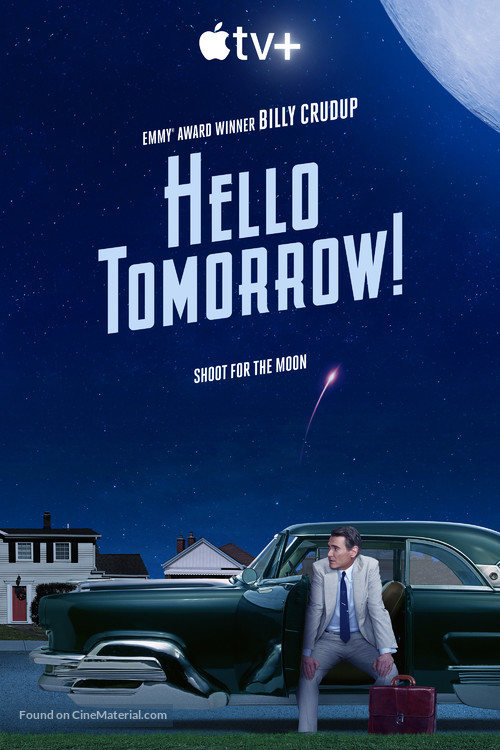 &quot;Hello Tomorrow!&quot; - Movie Poster