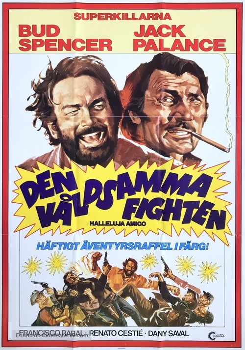 Si pu&ograve; fare... amigo - Swedish Movie Poster