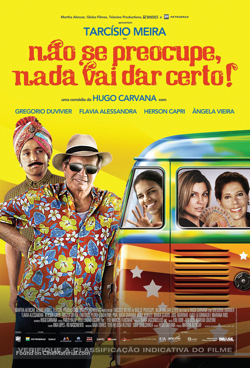 N&atilde;o Se Preocupe, Nada Vai Dar Certo - Brazilian Movie Poster