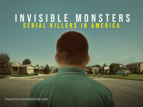 Invisible Monsters: Serial Killers in America - Video on demand movie cover