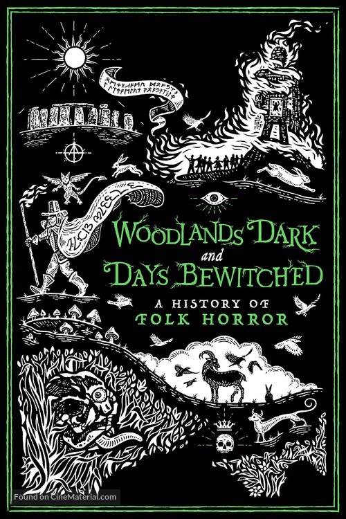 Woodlands Dark and Days Bewitched: A History of Folk Horror - Movie Cover