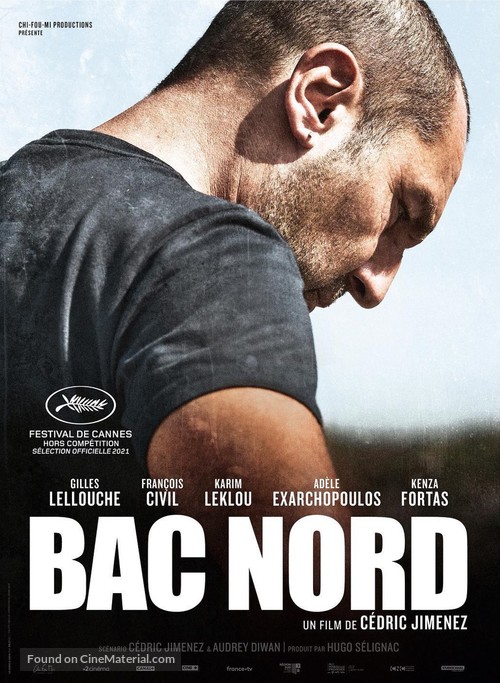 Bac Nord, un film présenté hors-compétition au festival de Cannes