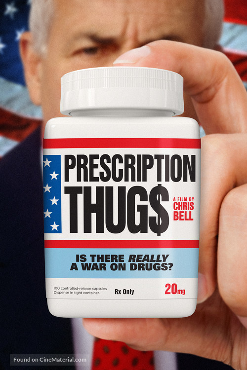 Prescription Thugs - Movie Poster