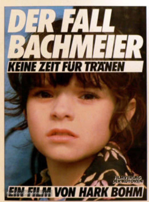 Der Fall Bachmeier - Keine Zeit f&uuml;r Tr&auml;nen - German Movie Poster