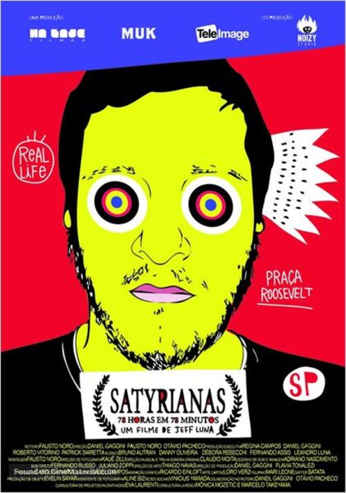 Satyrianas, o Filme - 78 horas em 78 Minutos - Brazilian Movie Poster
