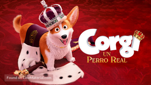 The Queen&#039;s Corgi - Mexican Movie Cover