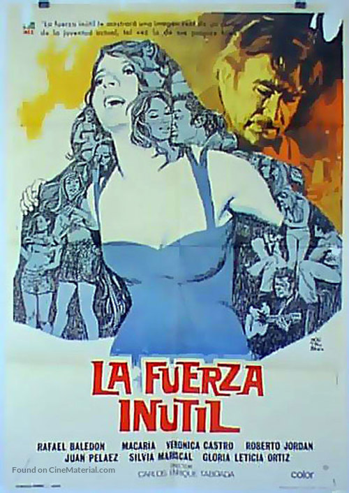 La fuerza in&uacute;til - Mexican Movie Poster