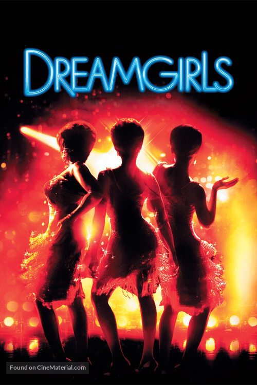 Dreamgirls - Movie Poster