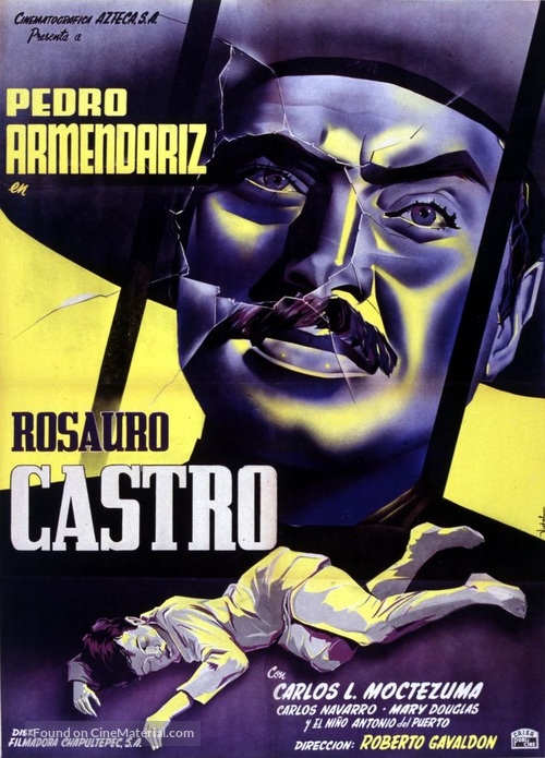 Rosauro Castro - Mexican Movie Poster