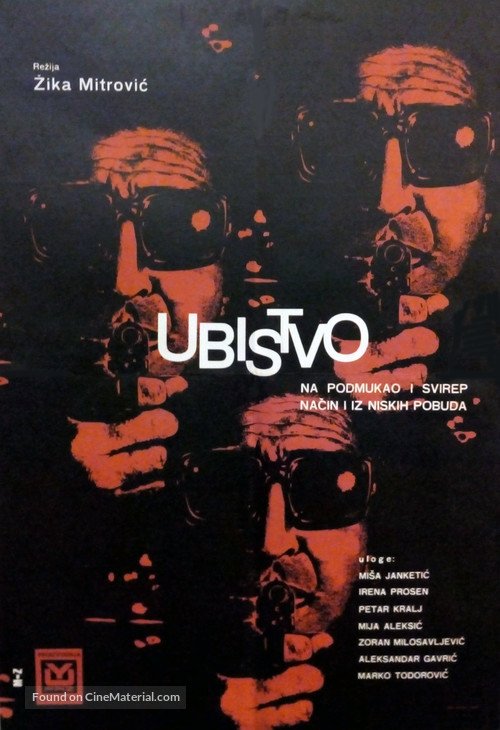 Ubistvo na svirep i podmukao nacin i iz niskih pobuda - Yugoslav Movie Poster