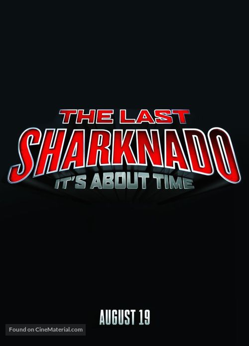 The Last Sharknado: It&#039;s About Time - Movie Poster