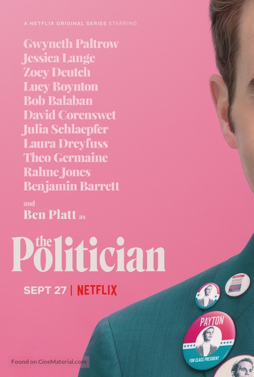 &quot;The Politician&quot; - Movie Poster