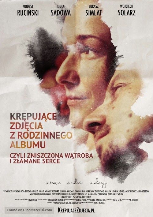 Krepujace zdjecia z rodzinnego albumu, czyli zniszczona watroba i zlamane serce - Polish Movie Poster