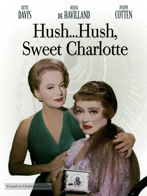 Hush... Hush, Sweet Charlotte - Movie Cover
