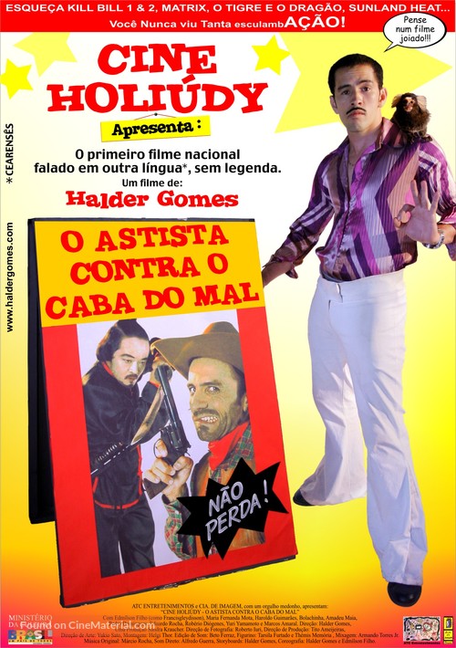 Cine Holi&uacute;dy - O Astista Contra o Cabra do Mal - Brazilian Movie Poster