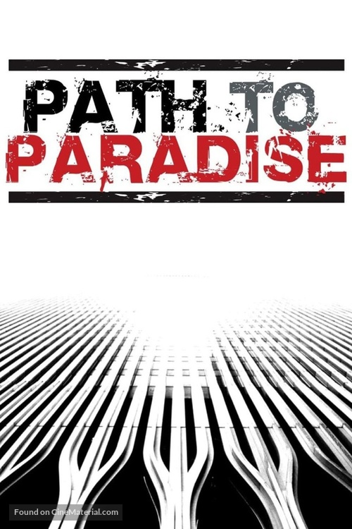 Path to Paradise: The Untold Story of the World Trade Center Bombing. - Movie Cover