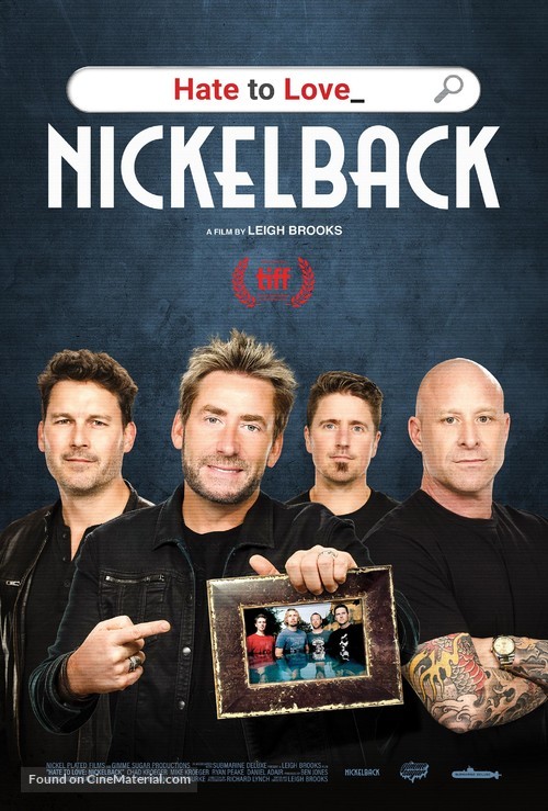 Hate to Love: Nickelback - Canadian Movie Poster