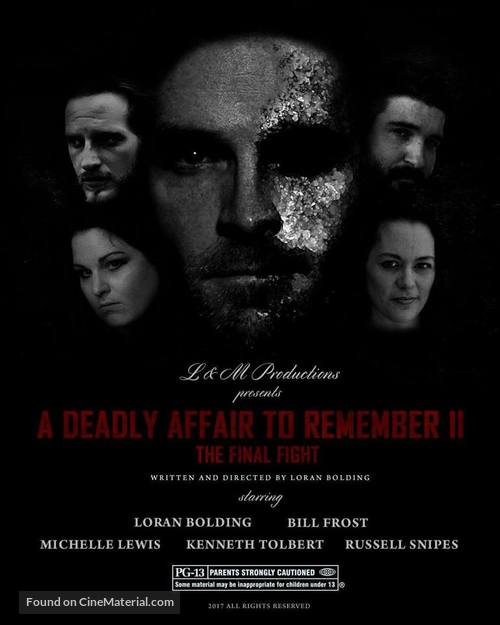 A Deadly Affair to Remember II: The Final Fight - Movie Poster