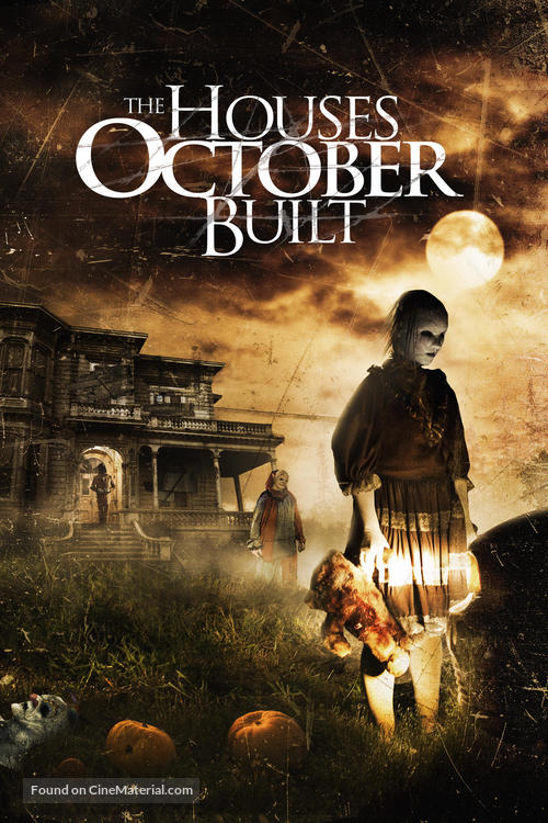 The Houses October Built - Movie Cover