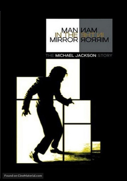 Man in the Mirror: The Michael Jackson Story - DVD movie cover