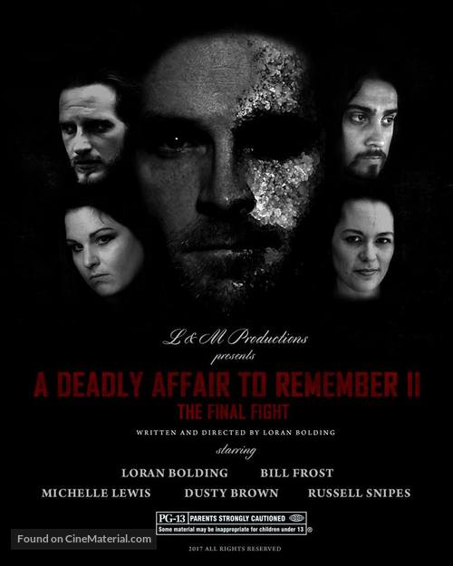 A Deadly Affair to Remember II: The Final Fight - Movie Poster