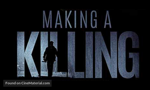 Making a Killing - Canadian Logo