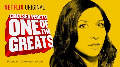 Chelsea Peretti: One of the Greats - Movie Poster