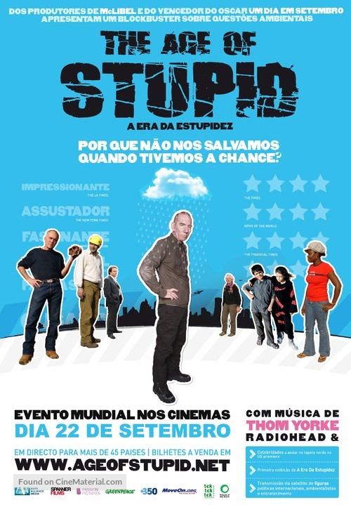The Age of Stupid - Portuguese Movie Poster