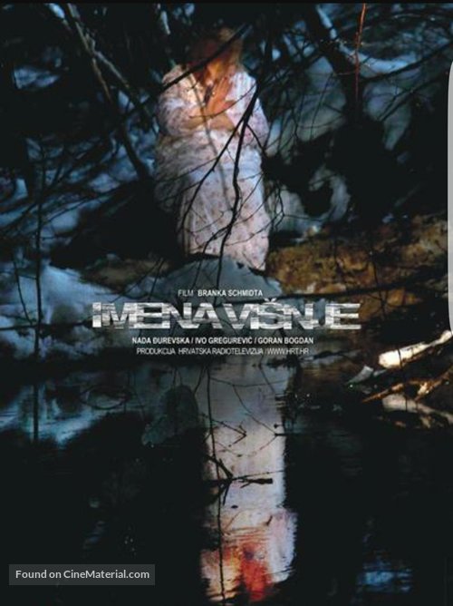 Imena visnje - Croatian Movie Poster