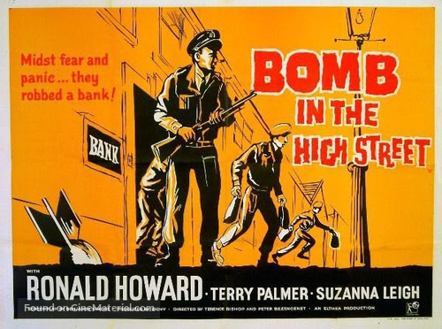 Bomb in the High Street - British Movie Poster