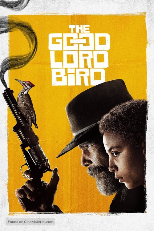 &quot;The Good Lord Bird&quot; - Movie Poster