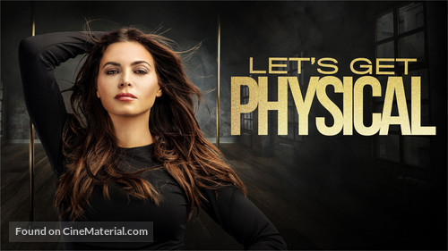 Let&#039;s Get Physical - Movie Poster