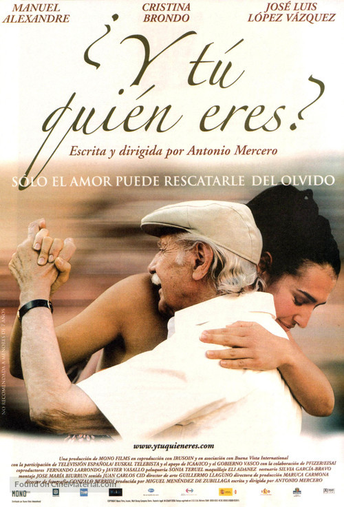 &iquest;Y t&uacute; qui&egrave;n eres? - Spanish Movie Poster