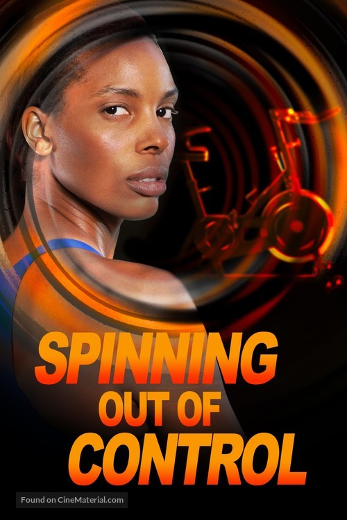 Spinning Out of Control - Movie Poster