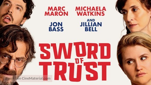 Sword of Trust - poster