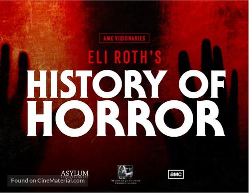 &quot;History of Horror&quot; - Movie Poster