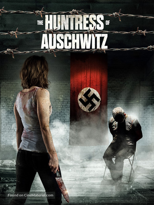 The Huntress of Auschwitz - Movie Cover