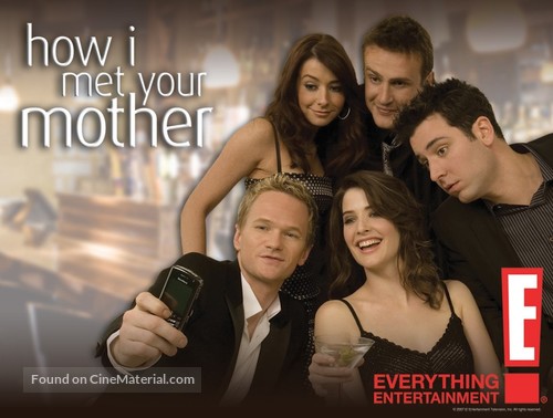 &quot;How I Met Your Mother&quot; - Movie Poster