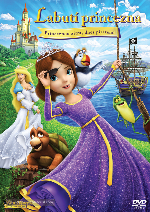 The Swan Princess: Princess Tomorrow, Pirate Today! - Czech DVD movie cover