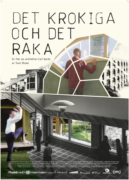 Det krokiga och det raka - en film om arkitekten Carl Nyr&eacute;n - Swedish Movie Poster