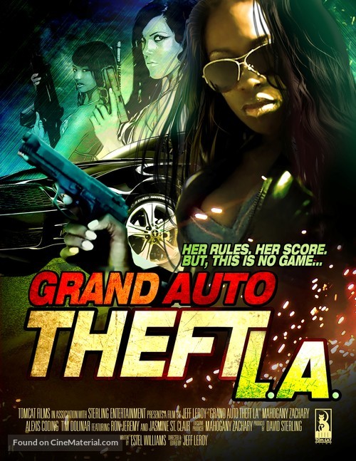 Grand Auto Theft: L.A. - Movie Poster