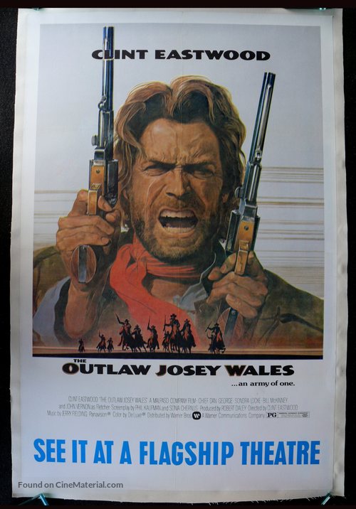 The Outlaw Josey Wales - Advance movie poster