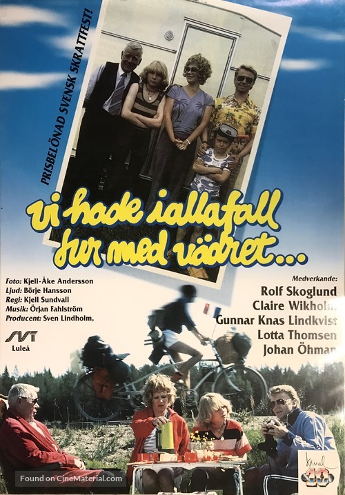 Vi hade i alla fall tur med v&auml;dret - Swedish Movie Poster