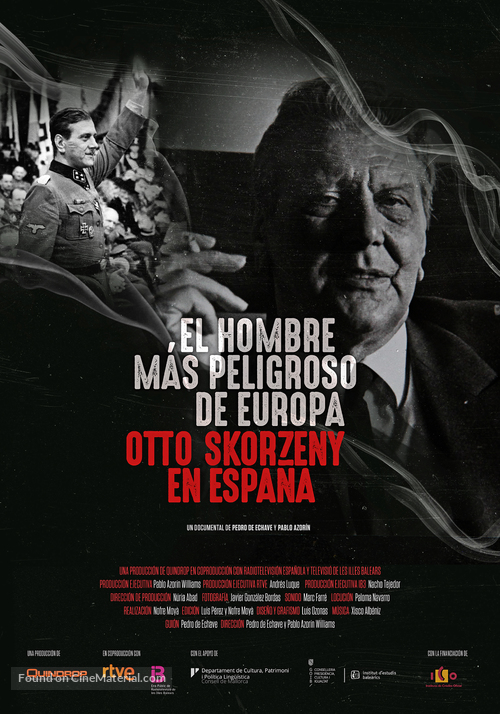 El hombre m&aacute;s peligroso de Europa. Otto Skorzeny en Espa&ntilde;a - Spanish Movie Poster