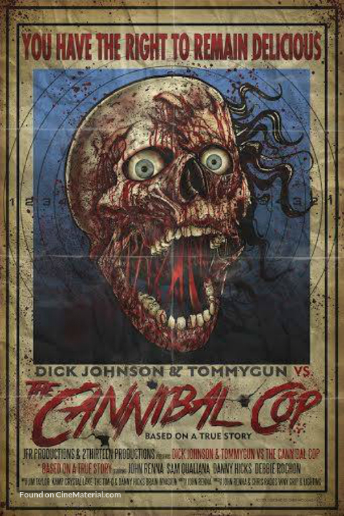 Dick Johnson &amp; Tommygun vs. The Cannibal Cop: Based on a True Story - Movie Poster