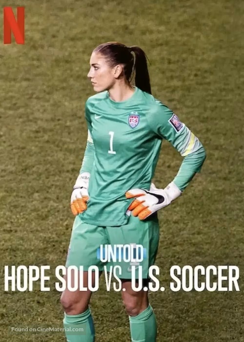 &quot;Untold&quot; Untold: Hope Solo vs. U.S. Soccer - Movie Poster